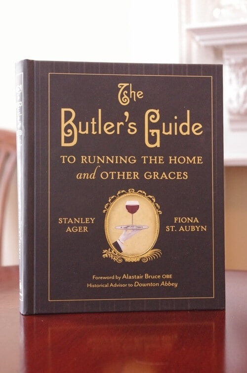 From "how to polish furniture or silver to a mirror finish," to "how to stage impromptu romantic picnics." The Butler's Guide. Delightful.