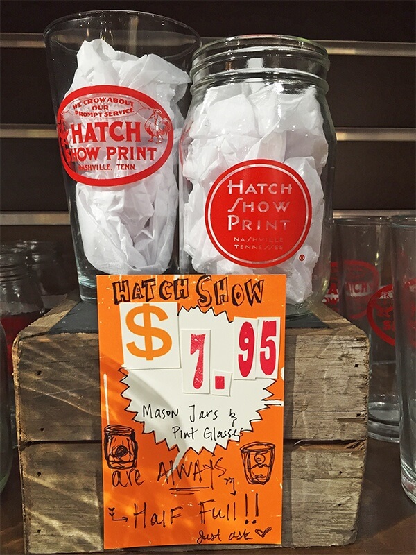Pint glasses and mason jars are always half full ... and $7.95 at Hatch Show Print.