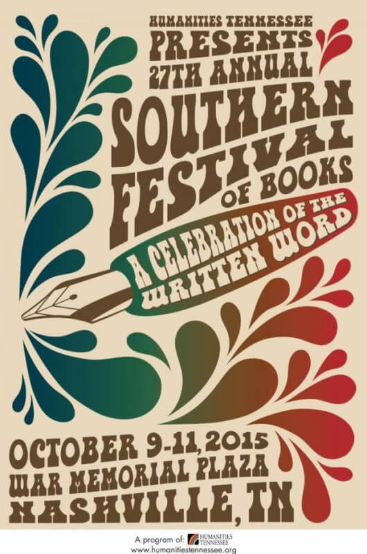 Poster for The Southern Festival of Books 2015 in Nashville, Tn. 