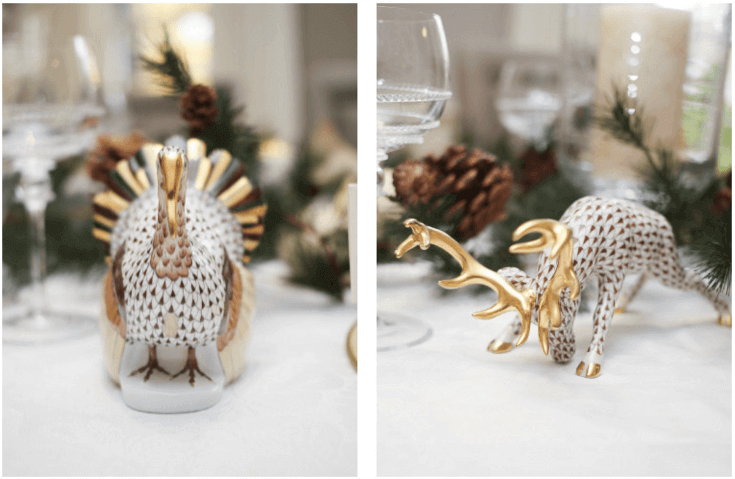 These Herend​ seasonal pieces were used on the Thanksgiving table, but you can see how if you had the dollars (they are not cheap!), you could do turkeys for Thanksgiving and the deer for the Christmas table.