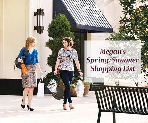 Take a short survey to get Megan's spring & summer must-have shopping list.