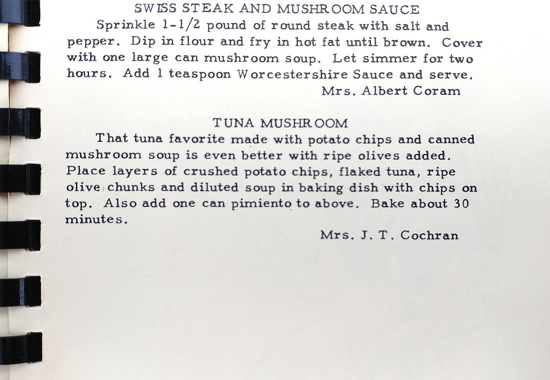 And Mrs. J.T. Cochran gives us the secret sauce to her version of "that tuna favorite" — ripe olives! Who knew? dump recipes