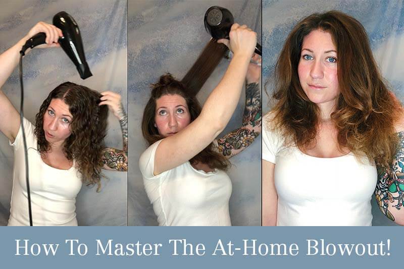 how to master the at-home blowout