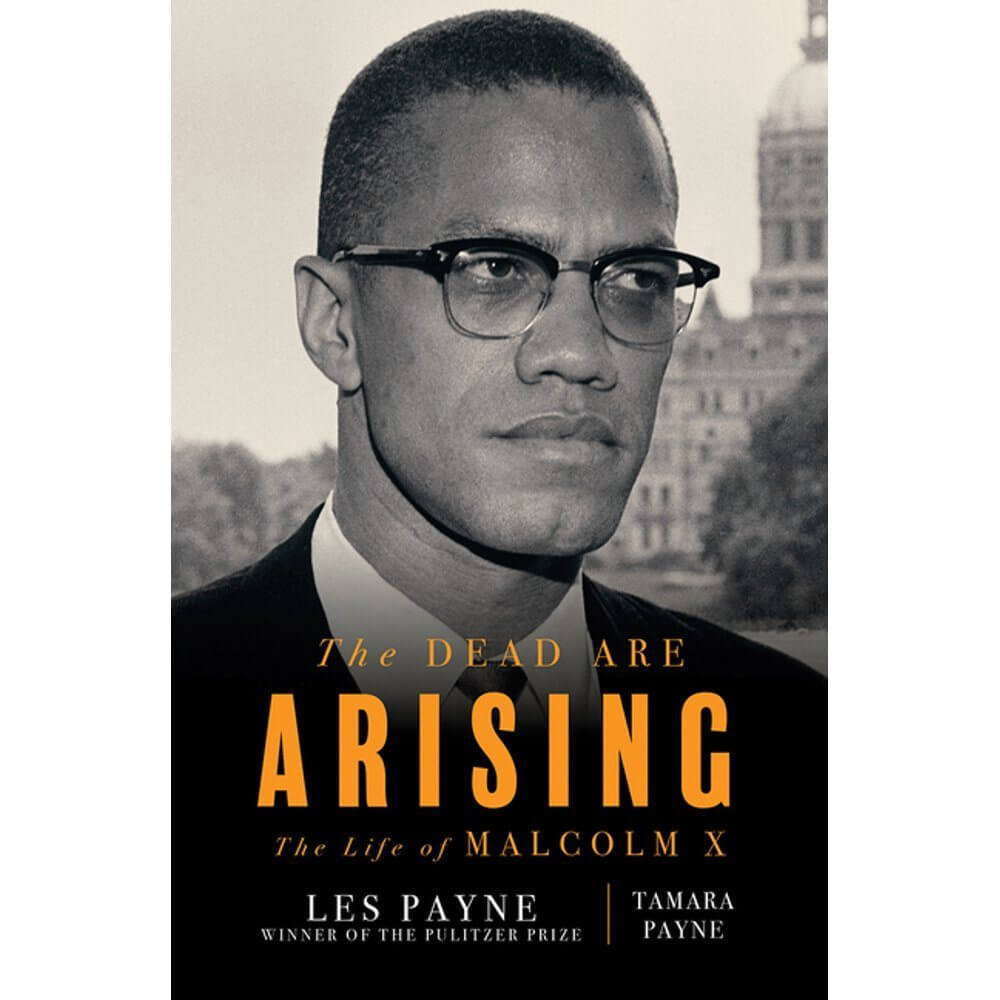 Cal Morris of Church Street Coffee & Books recommends a Malcolm X biography titled The Dead Are Arising: The Life of Malcolm X by Les Payne. Image: Amazon The Dead Are Arising: The Life of Malcolm X by Les Payne