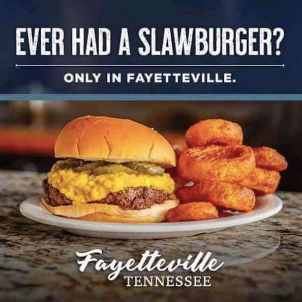 Get a slawburger at a rural tennessee restaurant.