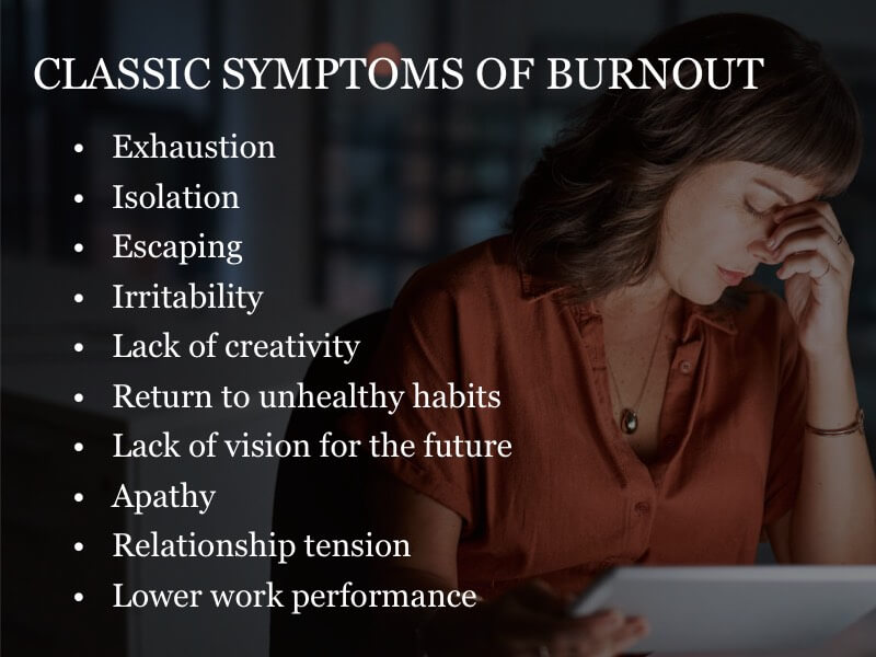 A list of classic burnout symptoms