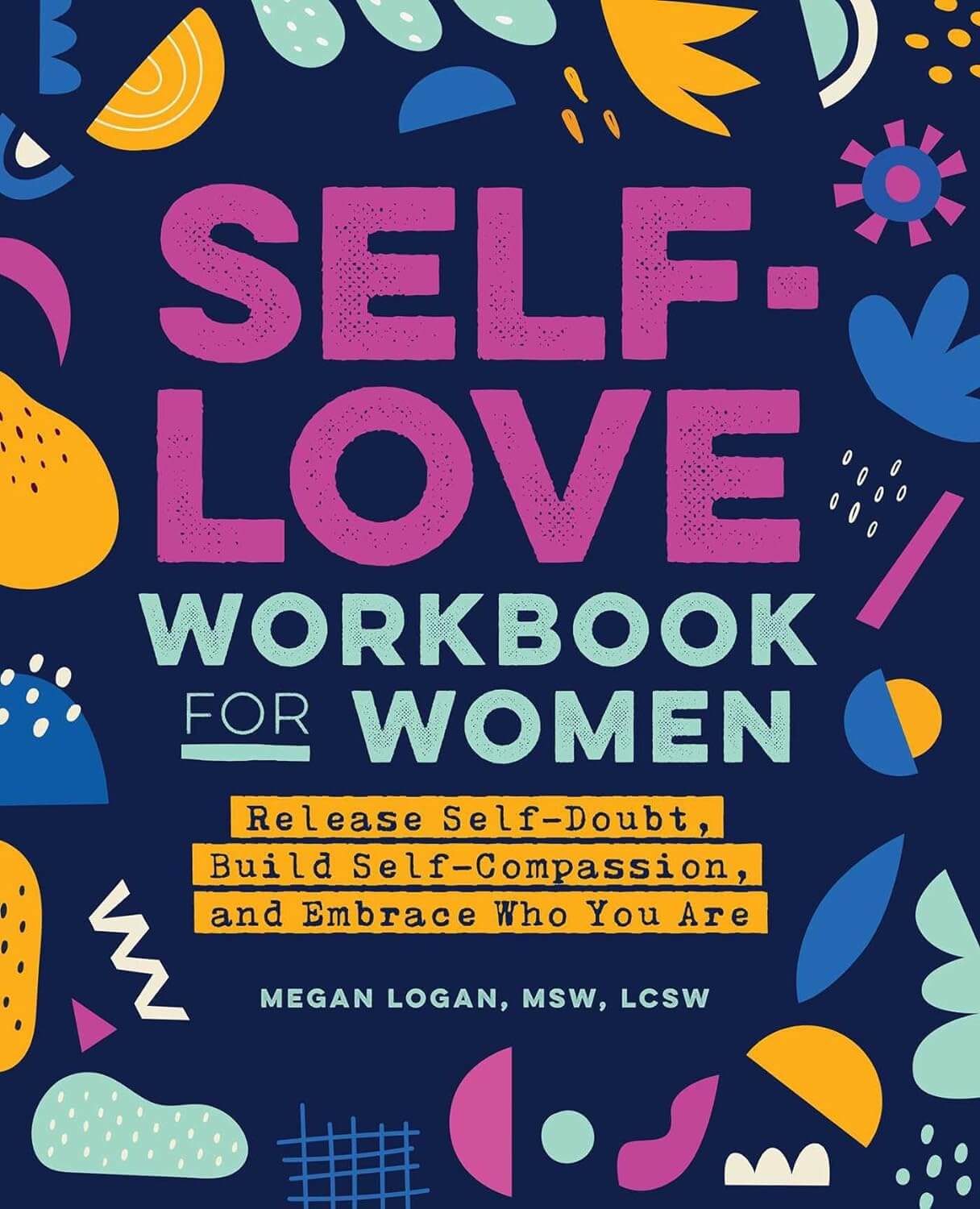 Cover of Self-Love Workbook for Women by Megan Logan
