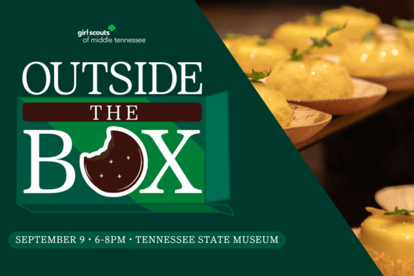Graphic for Girl Scouts of Middle Tennessee's "Outside The Box" event on September 9, 6-8pm at Tennessee State Museum, featuring an array of desserts displayed on wooden trays.